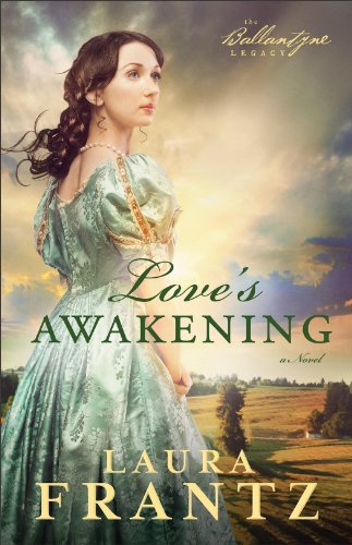 Laura Frantz/Love's Awakening